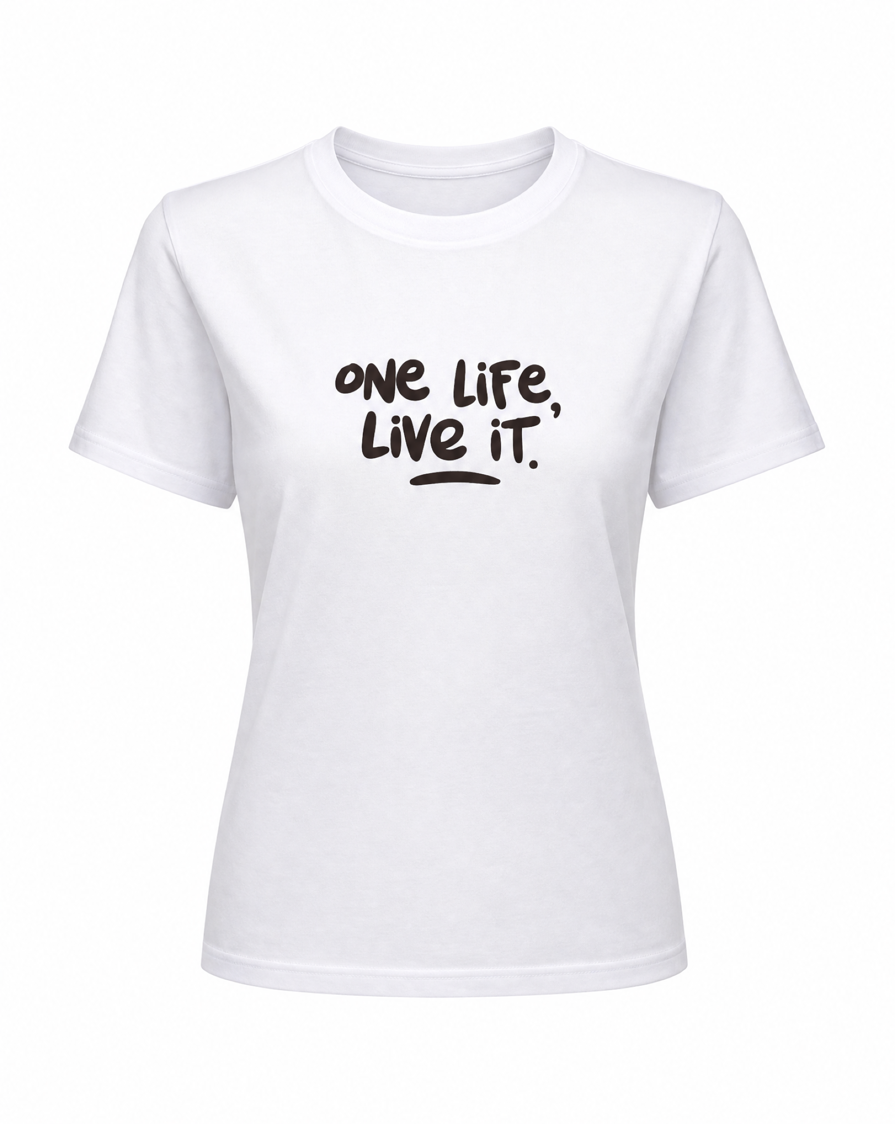 T-Shirt One Life, Live It