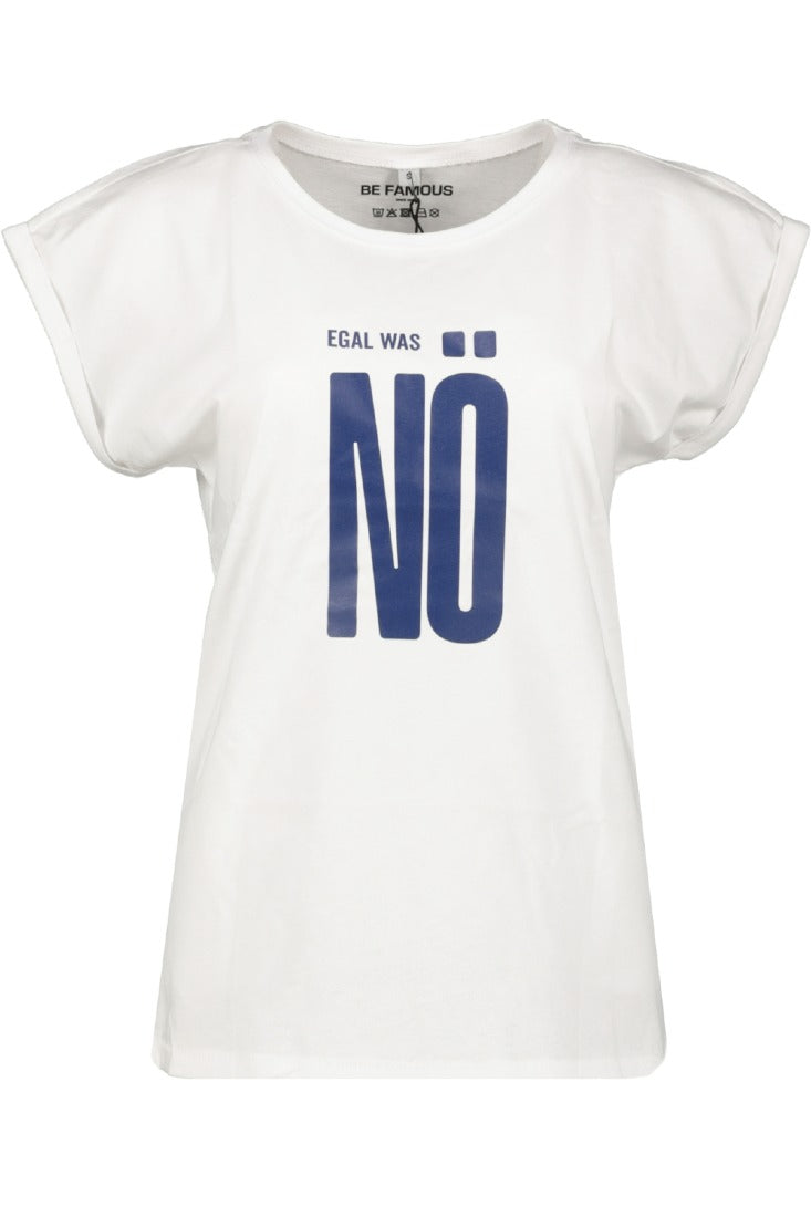 T-Shirt NÖ EGAL WAS