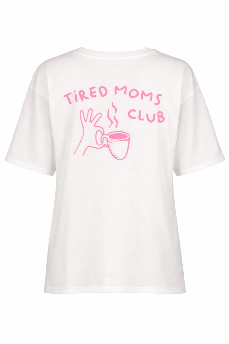 T-Shirt Tired Moms Club