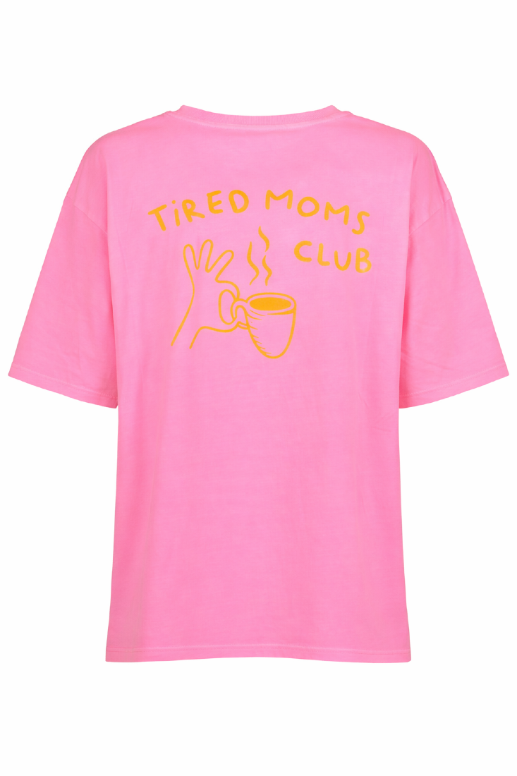 T-Shirt Tired Moms Club