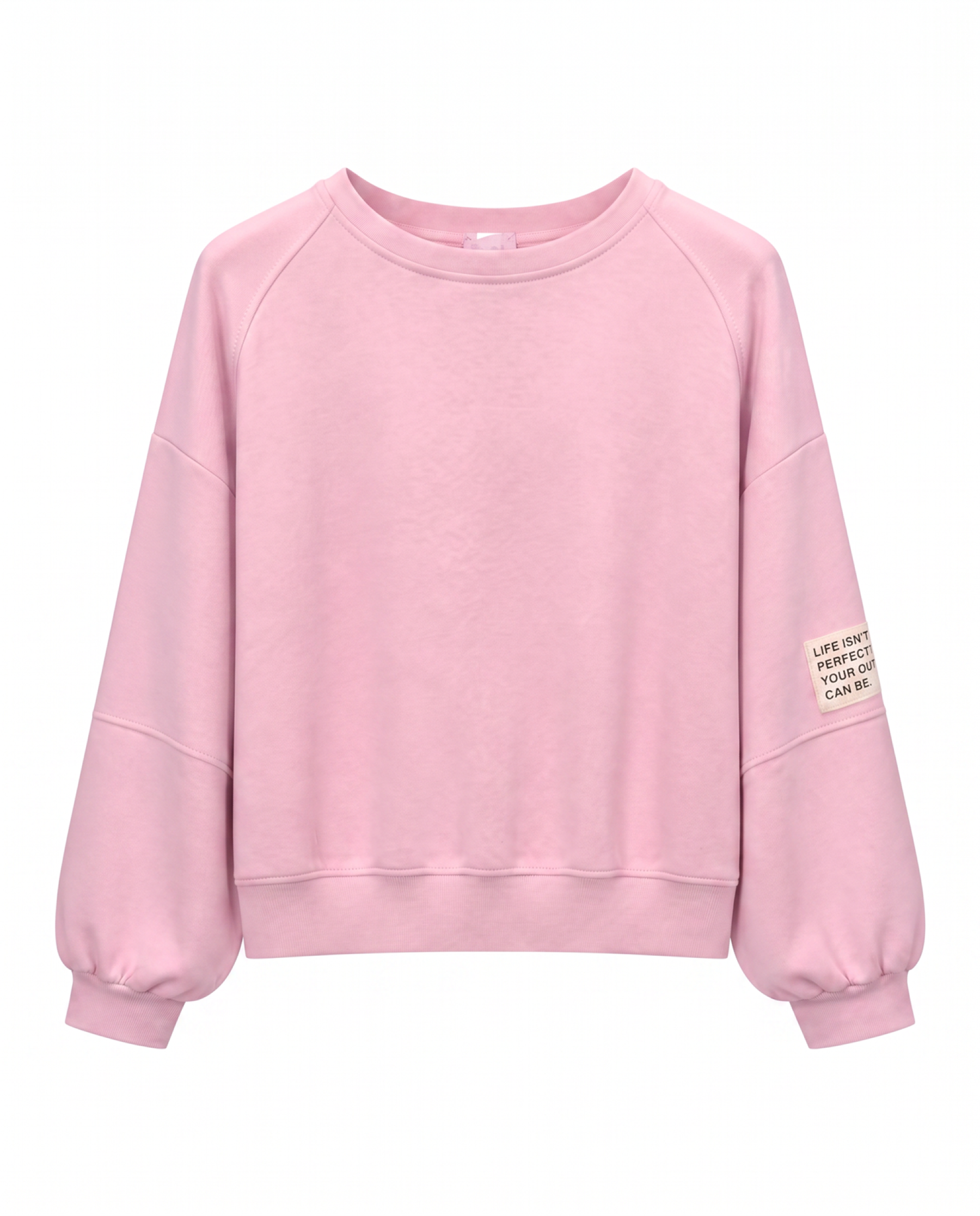 Sweatshirt Life isn't perfect