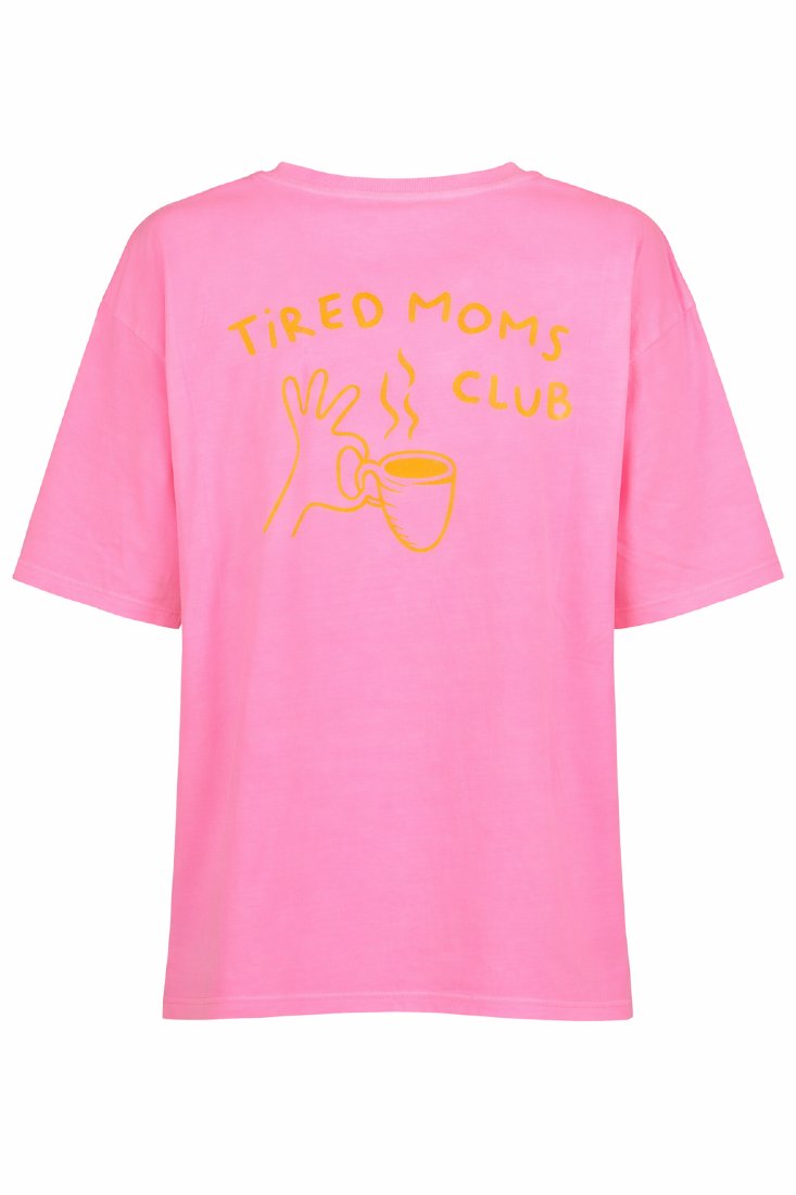 T-Shirt Tired Moms Club
