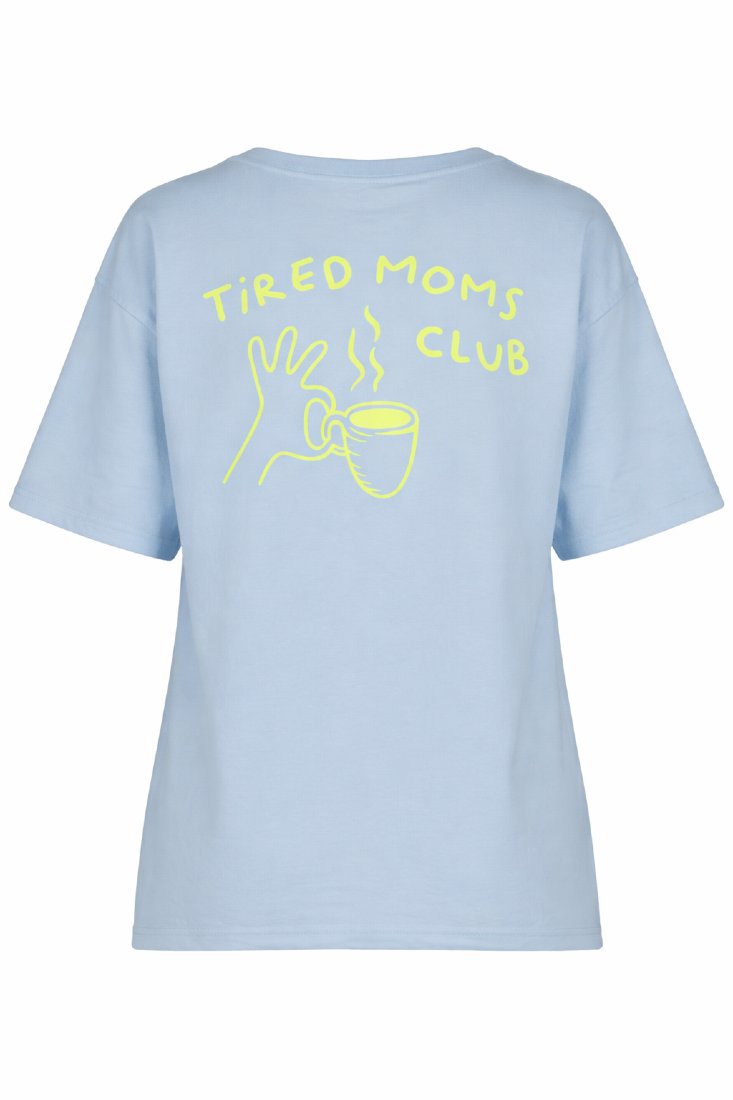 T-Shirt Tired Moms Club